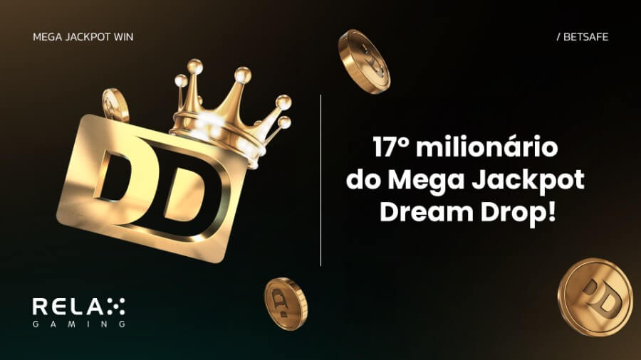 Décimo sétimo milionário do Mega Jackpot Dream Drop.