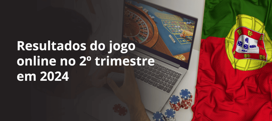 Resultados do jogo online no 2º trimestre em 2024.